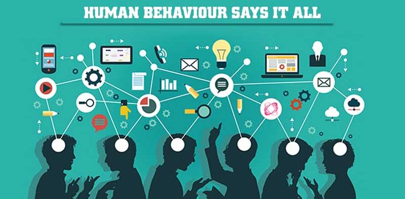 Human-behaviour-says-it-all