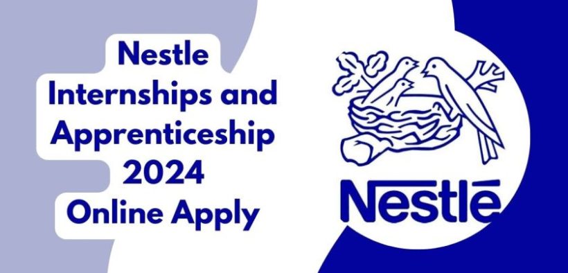 Nestle Internships and apprenticeships 2024