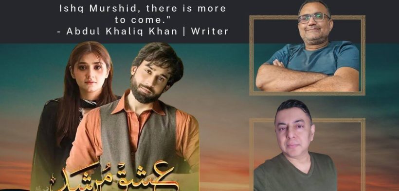 the writer of "Ishq Murshid," has revealed plans for two more seasons