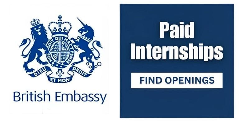 UK Embassy Paid Internships 2024 for international Students