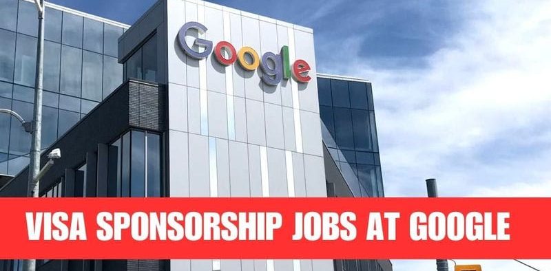 Google Visa Sponsorship Jobs 2024