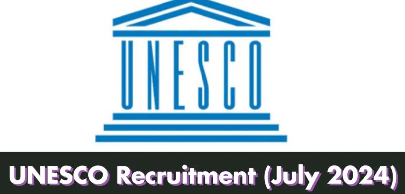 UNESCO Recruitment 2024