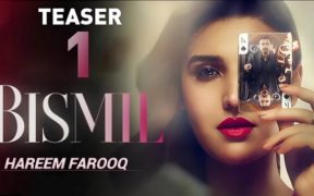 Bismil Teaser Hareem Farooq Shines in New Drama with Naumaan Ijaz & Savera Nadeem