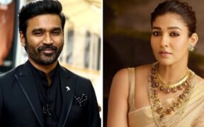 Dhanush Sends Legal Notice Over Nayanthara Documentary